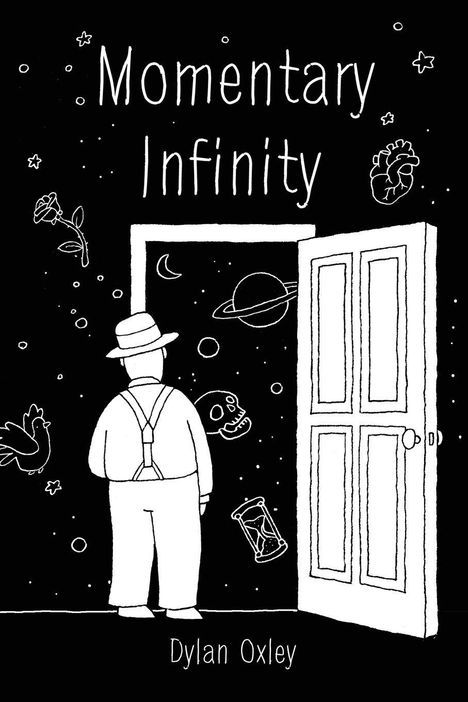 "Momentary Infinity" und "Dylan Oxley" stehen auf einer Illustration. Ein Mann schaut durch eine Tür in den Weltraum.