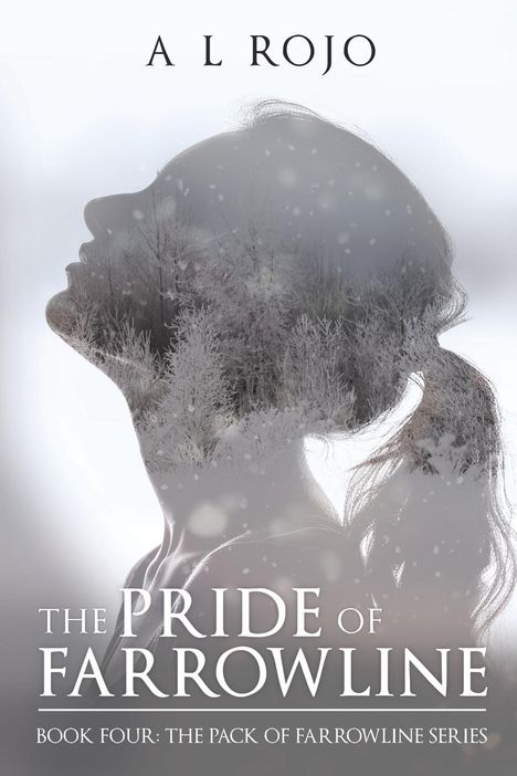 A L Rojo: The Pride of Farrowline, Buch