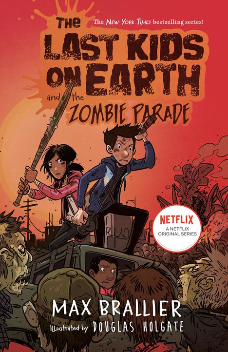 Max Brallier: The Last Kids on Earth and the Zombie Parade, Buch