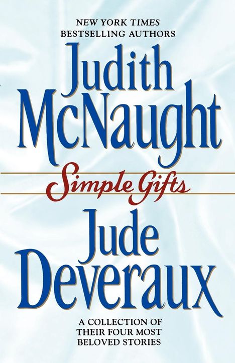 Judith McNaught: Simple Gifts, Buch