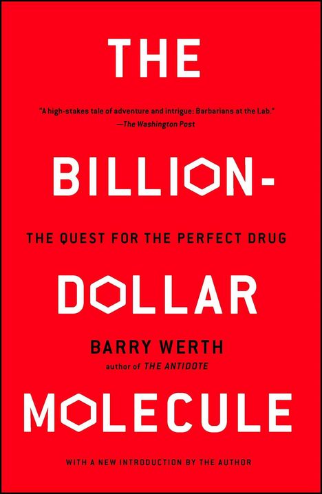 Barry Werth: The Billion-Dollar Molecule, Buch