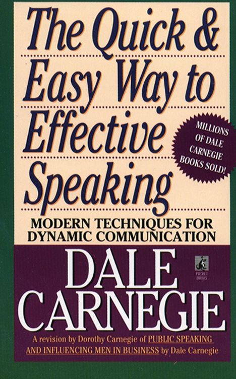 Dale Carnegie: The Quick and Easy Way to Effective Speaking, Buch