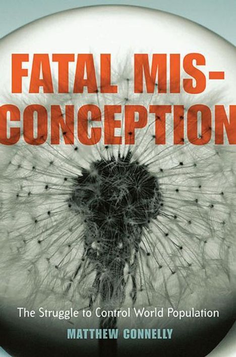Matthew Connelly: Fatal Misconception, Buch