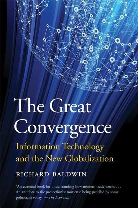Richard Baldwin: The Great Convergence, Buch