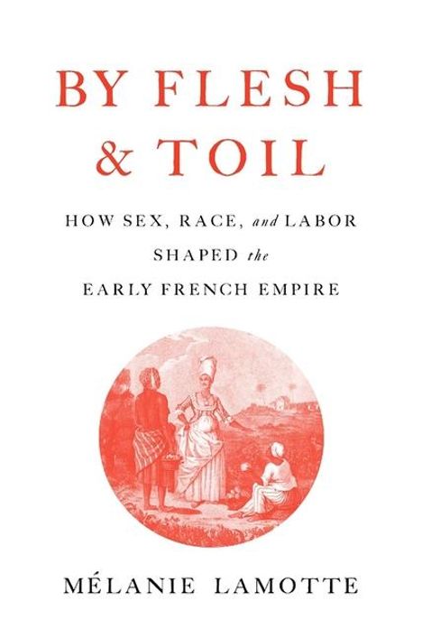 Mélanie Lamotte: By Flesh and Toil, Buch