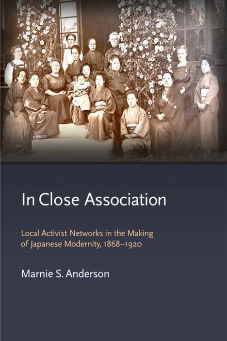 Marnie S. Anderson: In Close Association, Buch