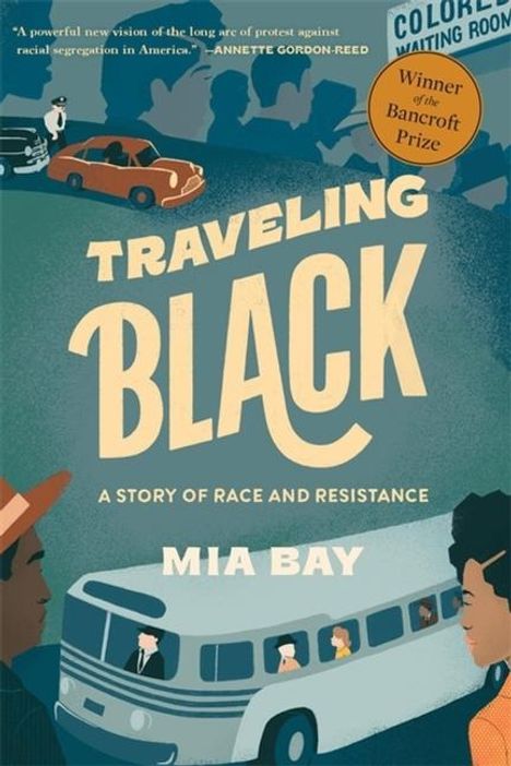 Mia Bay: Traveling Black, Buch