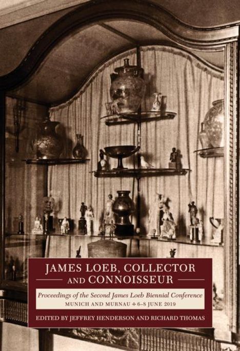 James Loeb, Collector and Connoisseur, Buch