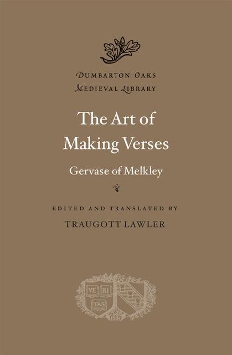 Gervase Of Melkley: The Art of Making Verses, Buch