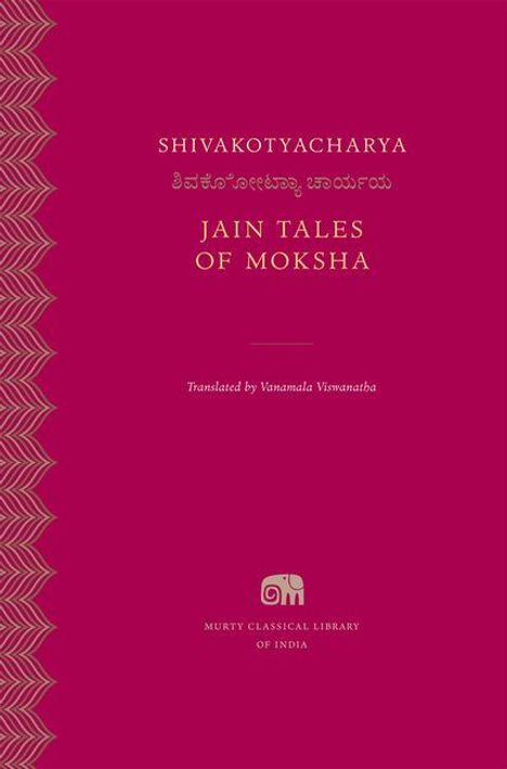 Text: SHIVAKOTYACHARYA, JAIN TALES OF MOKSHA, Translated by Vanamala Viswanatha. Muster links, Elefantenlogo unten.