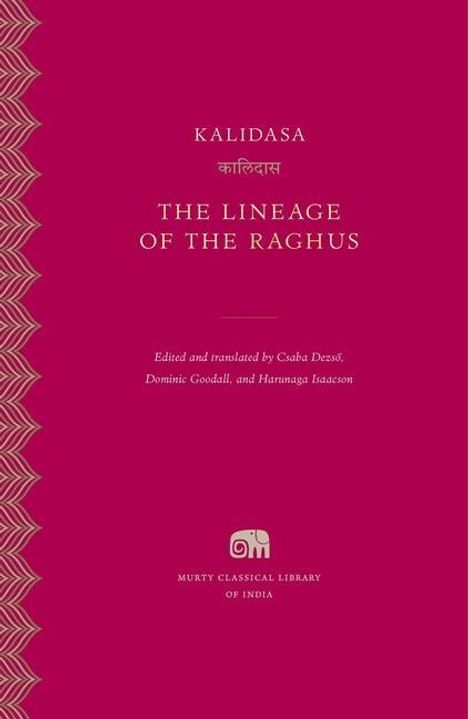 Kalidasa: The Lineage of the Raghus, Buch