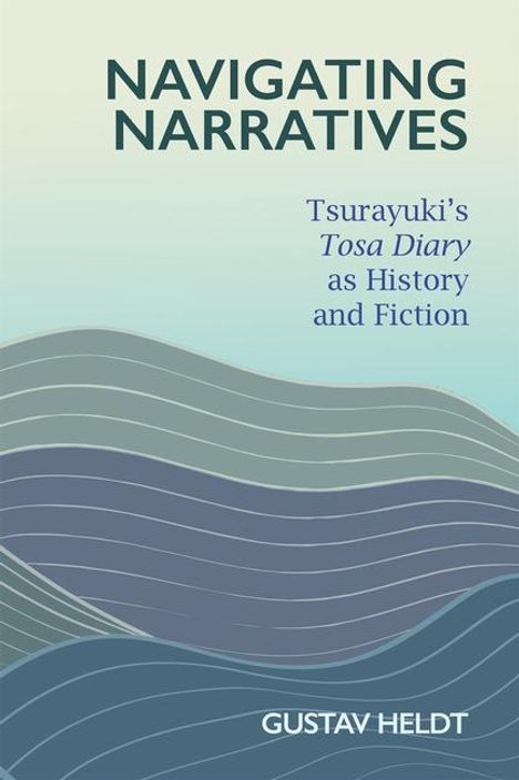 Gustav Heldt: Navigating Narratives, Buch