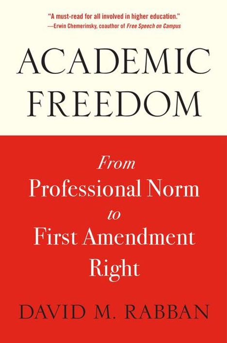 David M. Rabban: Academic Freedom, Buch