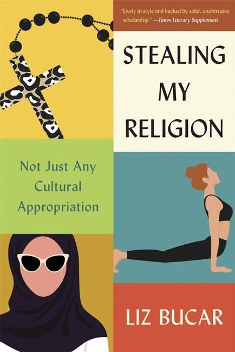 Liz Bucar: Stealing My Religion, Buch