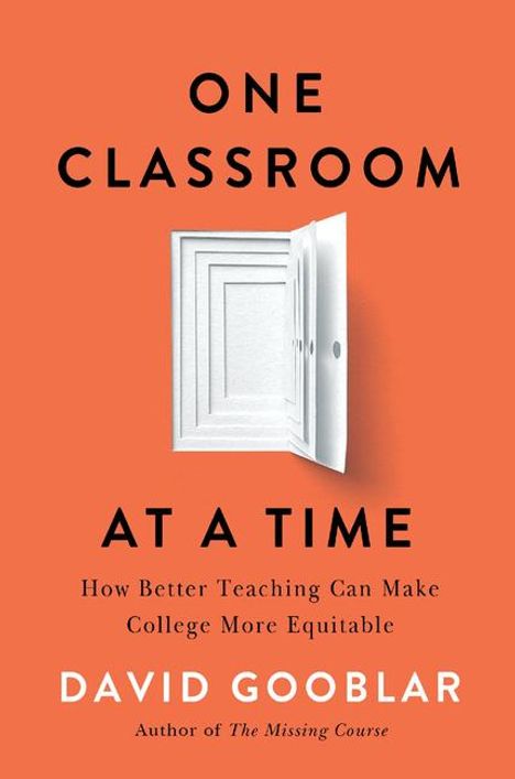 David Gooblar: One Classroom at a Time, Buch