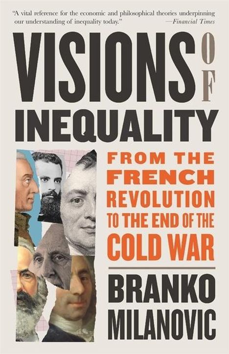 Branko Milanovic: Visions of Inequality, Buch