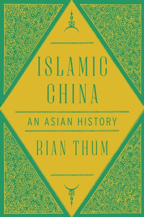 Rian Thum: Islamic China, Buch