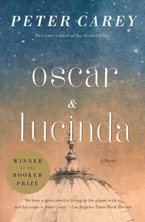 Peter Carey: Oscar and Lucinda, Buch