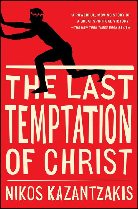 Nikos Kazantzakis: The Last Temptation of Christ, Buch