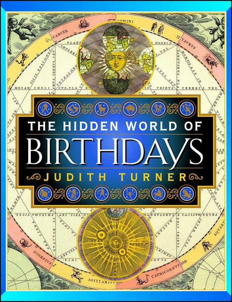 Judith Turner: The Hidden World of Birthdays, Buch