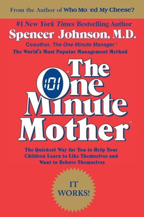 Spencer Johnson: The One Minute Mother, Buch