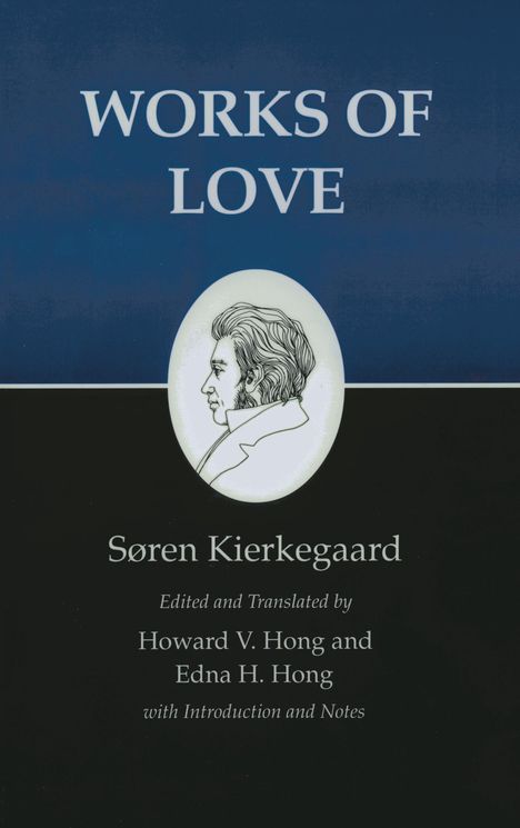 Søren Kierkegaard: Works of Love, Buch