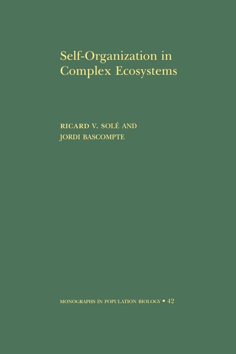 Ricard Solé: Self-Organization in Complex Ecosystems, Buch