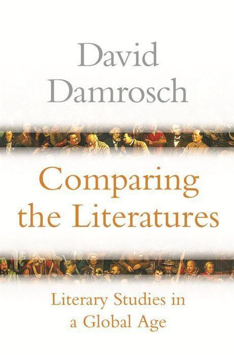 David Damrosch: Damrosch, D: Comparing the Literatures, Buch