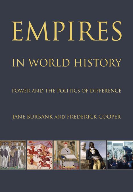 Jane Burbank: Empires in World History, Buch