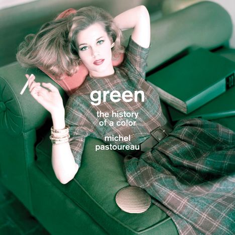 Michel Pastoureau: Green, Buch