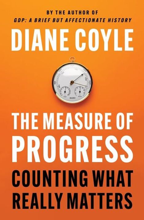 Diane Coyle: The Measure of Progress, Buch