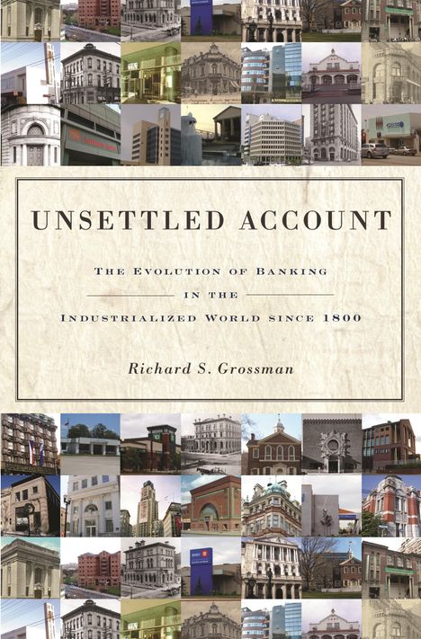 Richard S Grossman: Unsettled Account, Buch