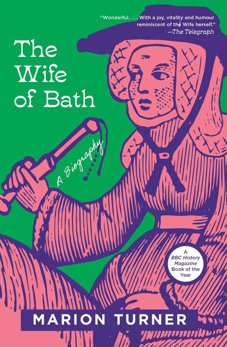 Marion Turner: The Wife of Bath, Buch