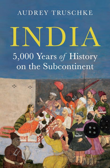 Audrey Truschke: India, Buch