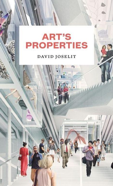 Text: "ART'S PROPERTIES" und "DAVID JOSELIT". Eine Illustration eines modernen Gebäudes mit Menschen auf Rolltreppe.