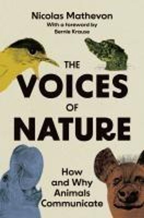 Nicolas Mathevon: The Voices of Nature, Buch