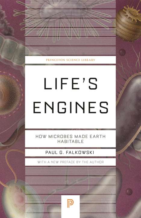 Paul G Falkowski: Life's Engines, Buch