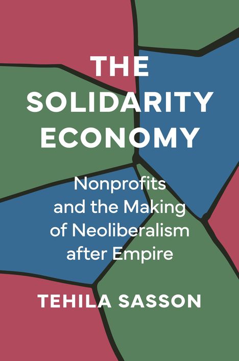 Tehila Sasson: The Solidarity Economy, Buch
