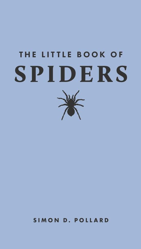 Simon Pollard: The Little Book of Spiders, Buch