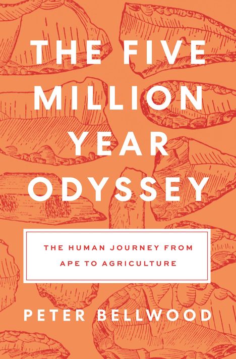 Peter Bellwood: The Five-Million-Year Odyssey, Buch