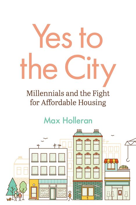 Max Holleran: Yes to the City, Buch