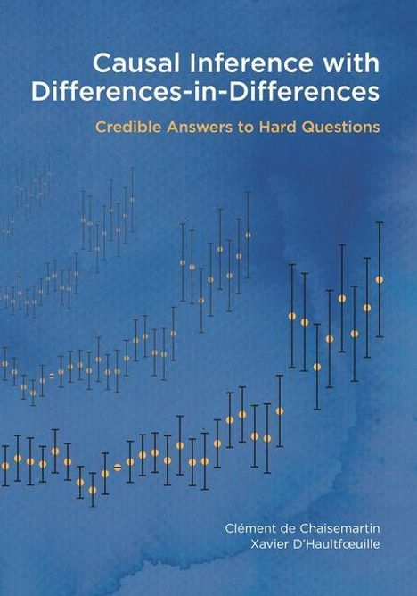 Titel: „Causal Inference with Differences-in-Differences“. Untertitel: „Credible Answers to Hard Questions“. Autoren: Clément de Chaisemartin, Xavier D'Haultfœuille. Abbildung: Statistische Diagramme auf blauem Hintergrund.