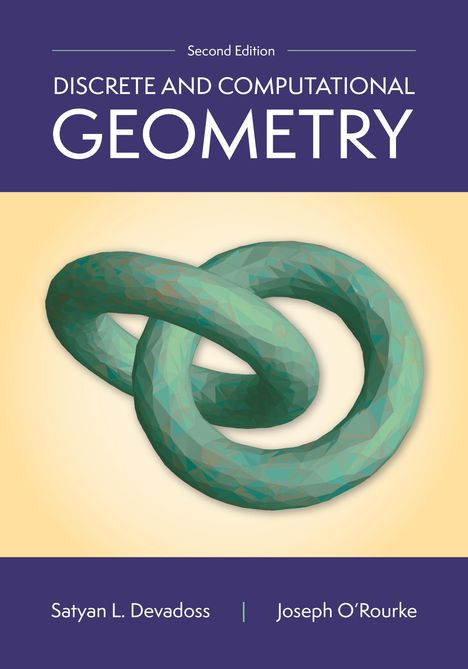 Joseph O'Rourke: Discrete and Computational Geometry, 2nd Edition, Buch