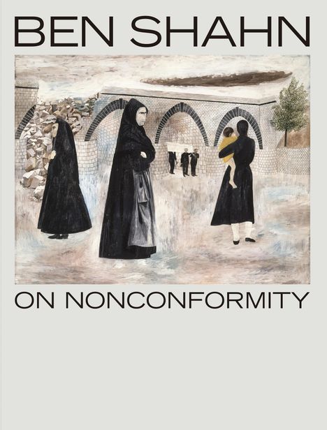 Laura Katzman: Ben Shahn, On Nonconformity, Buch