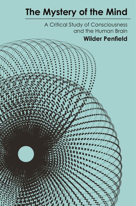 Wilder Penfield: The Mystery of the Mind, Buch