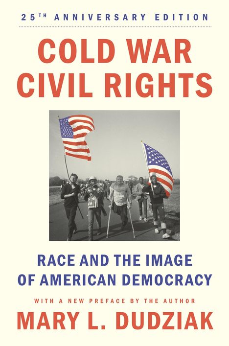 Mary L. Dudziak: Cold War Civil Rights, Buch