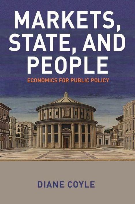 "MARKETS, STATE, AND PEOPLE: ECONOMICS FOR PUBLIC POLICY" von Diane Coyle steht über einem klassischen Stadtbild.