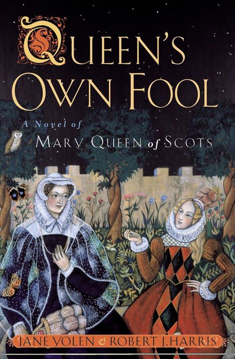 Jane Yolen: Queen's Own Fool, Buch
