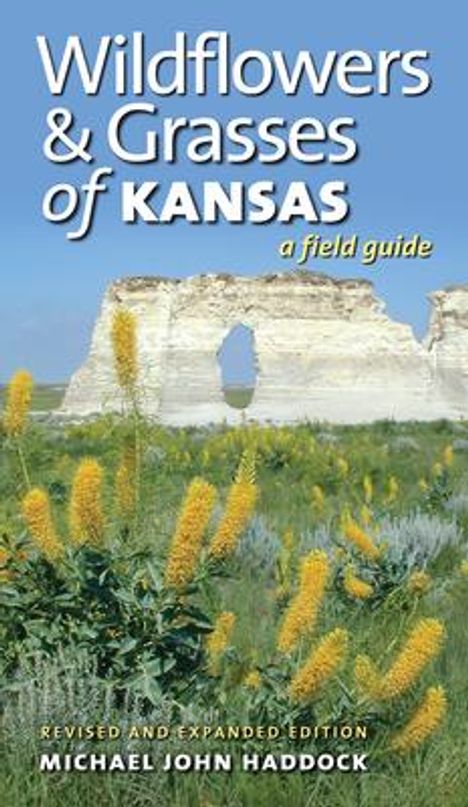 Michael John Haddock: Wildflowers and Grasses of Kansas, Buch