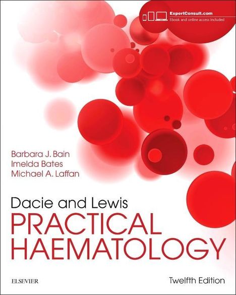 Barbara J. Bain: Dacie and Lewis Practical Haematology, Buch